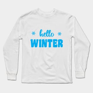 Hello Winter Long Sleeve T-Shirt